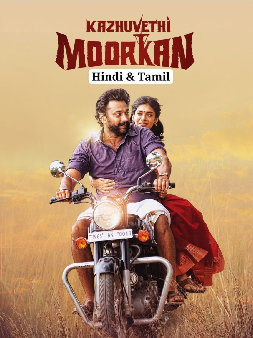 Kazhuvethi-Moorkkan-2023-Hindi-Tamil-Dual-Audio-UnCut-Full-Movie-HD-ESub-(openmovie.online)