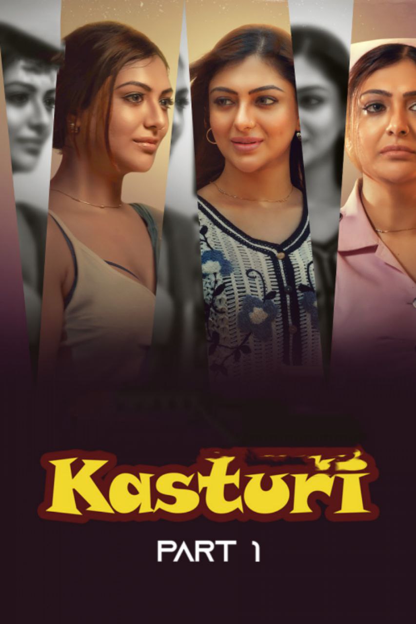 Kasturi (2024) Part 1 ULLU Hindi Web Series (openmovie.online)