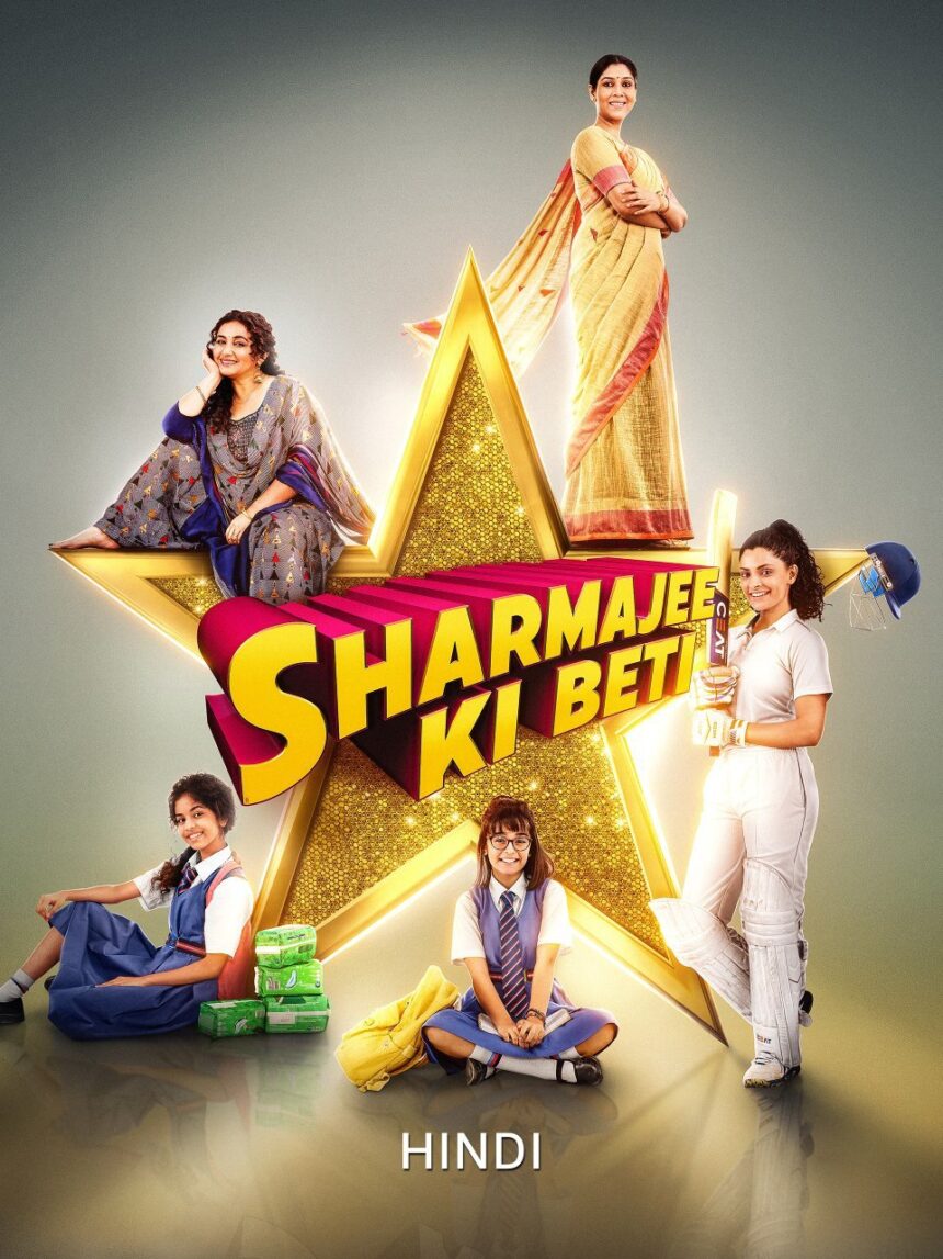 Sharmajee Ki Beti (2024) Bollywood Hindi Movie HD ESub
