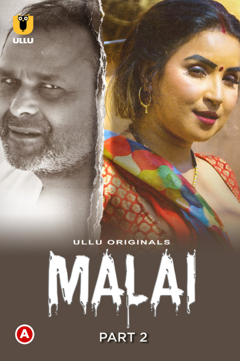 Malai Part 2 (2023) Hindi Ullu Web Series (openmovie.online)